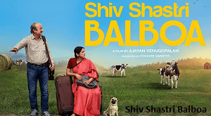 Shiv Shastri Balboa (2023)-Desi Cinema