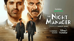 The Night Manager (2023)-Desi Cinema