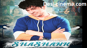 Shashank (2023) desi hindi movie-desi cinema