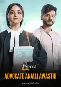 Advocate Anjali Awasthi Serial Tv