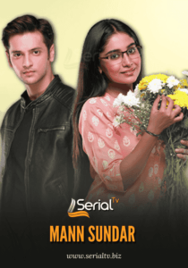 Mann Sundar Serial Tv