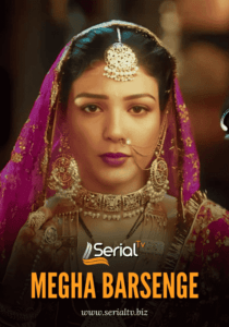 Mergha Barsenge Serial Tv